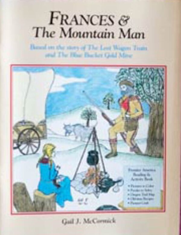 Frances & the Mountain Man