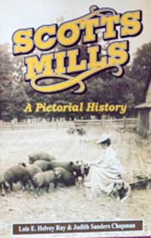 Scotts Mills: A pictorial History